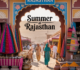 Best Destinations for Travelers for Summer in Rajasthan